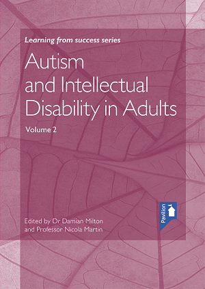 Autism and Intellectual Disability in Adults volume 2